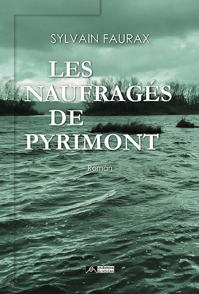 LES NAUFRAGÉS DE PYRIMONT