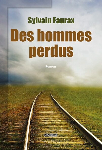 DES HOMMES PERDUS