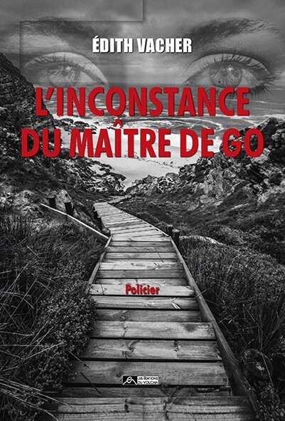 L’INCONSTANCE DU MAÎTRE DE GO