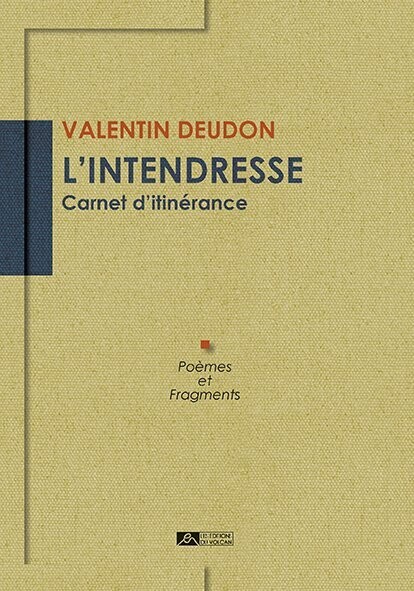 L’INTENDRESSE Carnet d’itinérance