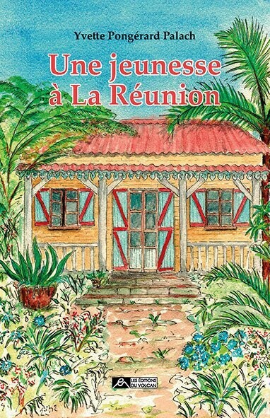 UNE JEUNESSE À LA RÉUNION