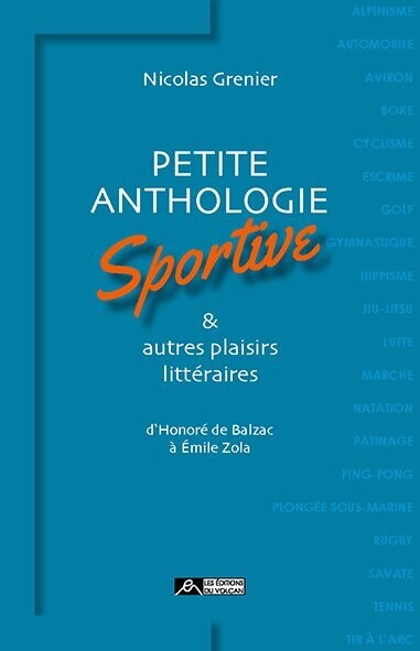 PETITE ANTHOLOGIE SPORTIVE et AUTRES PLAISIRS LITTÉRAIRES