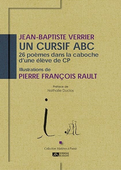 UN CURSIF ABC 26 poèmes dans la caboche d’une élève de CP