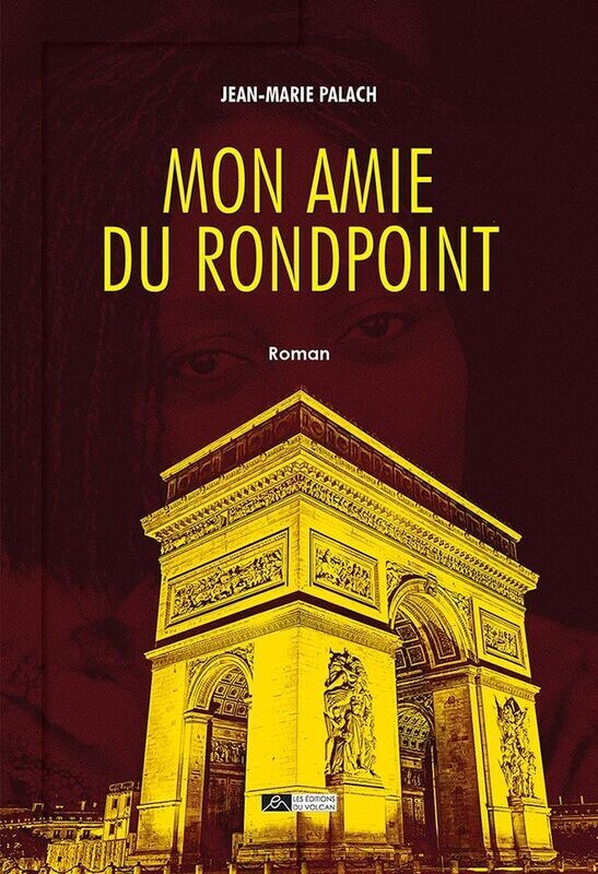 MON AMIE DU RONDPOINT