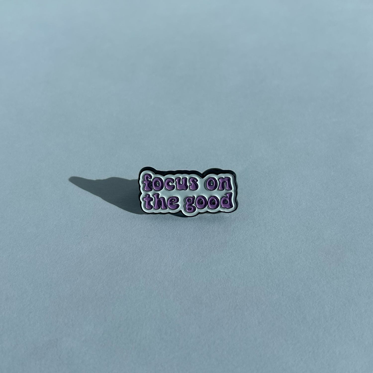 Focus on the Good Pin