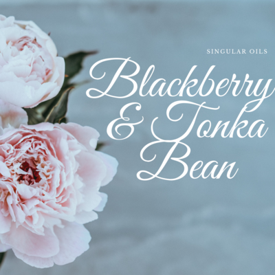 Blackberry & Tonka Bean