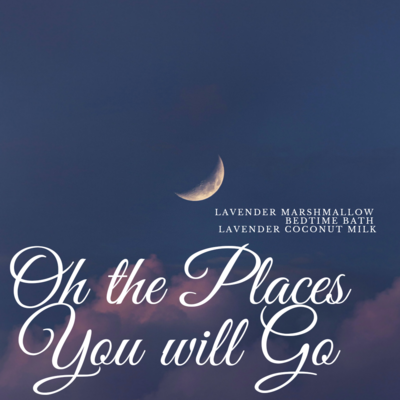 Oh the Places You Will Go