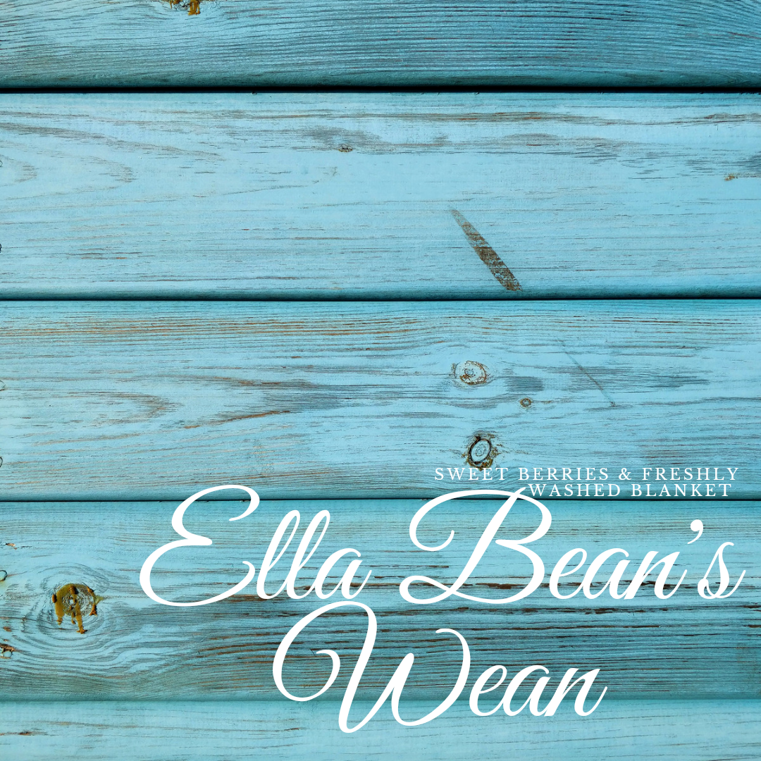 Ella Bean's Wean