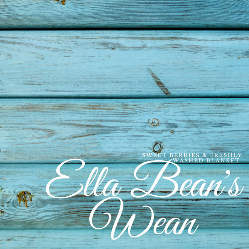 Ella Bean&#39;s Wean