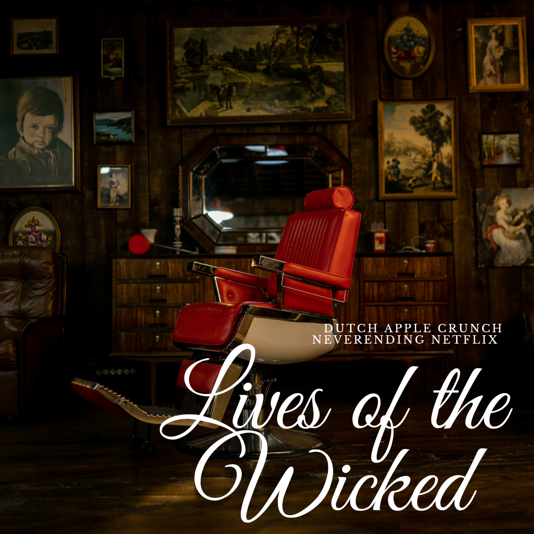 Lives of the Wicked