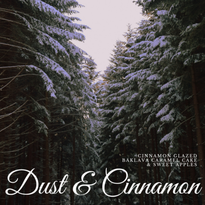 Dust & Cinnamon