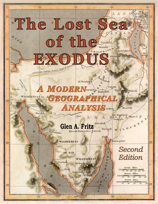 The Lost Sea of the Exodus- HARDCOVER