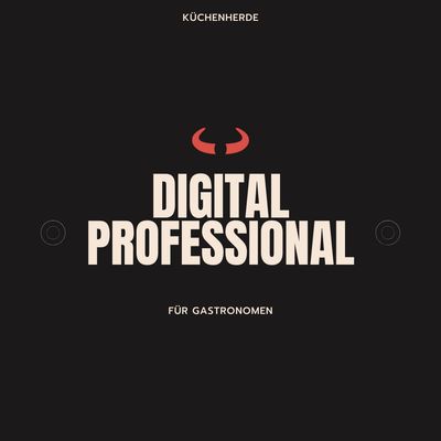 Digital Professional - Digitalisierungs-Ausbildung für Gastgeber*innen Digital Professional - Digitalisierungs-Ausbildung für Gastgeber*innen