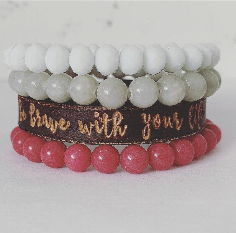 be brave with your life