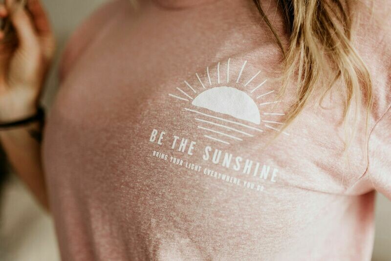 be the Sunshine tee - SALE