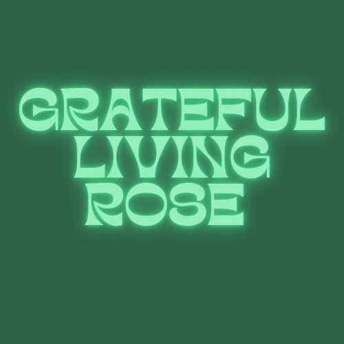 Grateful Living Rosa