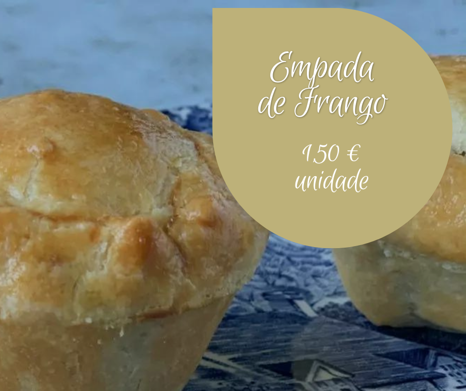 Especialidade da casa - Empada de Frango