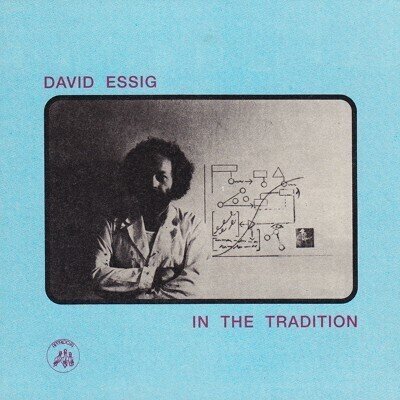 David Essig - In The Tradition