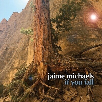 Jaime Michaels - If You Fall