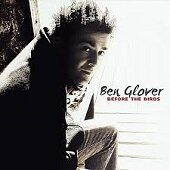 Ben Glover-Before The Birds