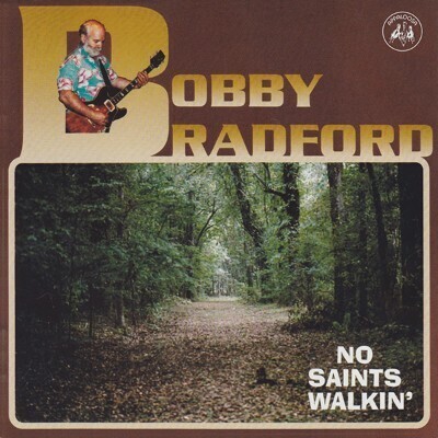 Bobby Bradford - No Saints Walkin'