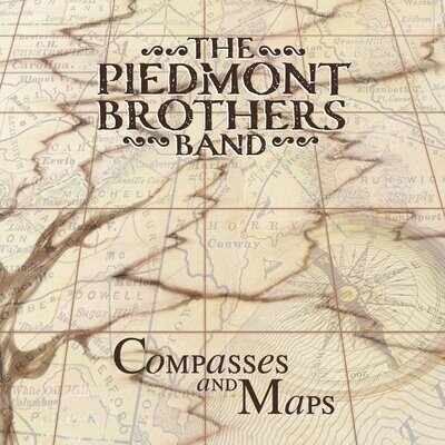 The Piedmont Brothers Band - Compasses And Maps