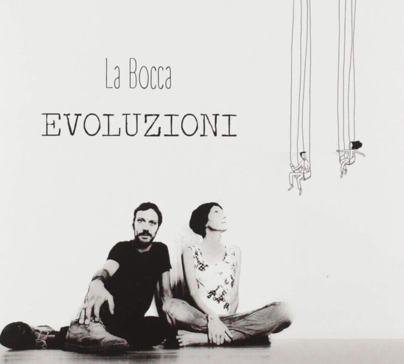La Bocca - Evoluzioni