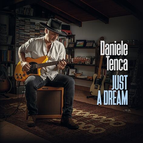 Daniele Tenca - Just A Dream (Digitale Wav 24bit)