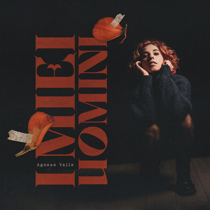 Agnese Valle - I Miei Uomini