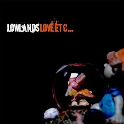 Lowlands (LP) - Love Etc