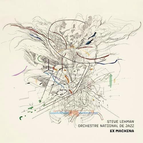 Steve Lehman - Ex Machina