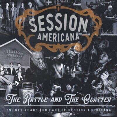 Session Americana - The Rattle And The Cattler