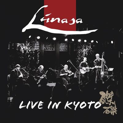 Lunasa - Live in Kyoto