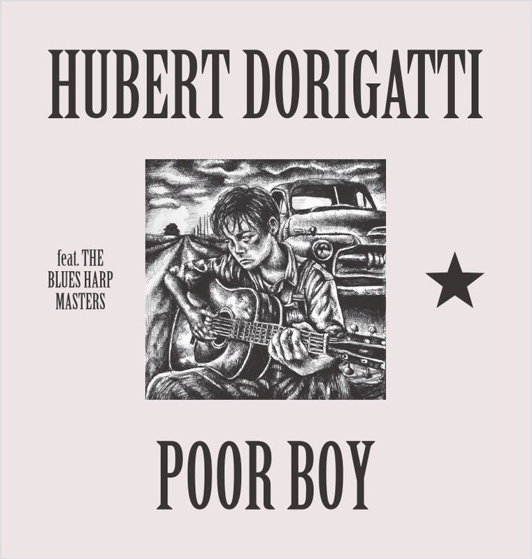 HUBERT DORIGATTI – Poor Boy
