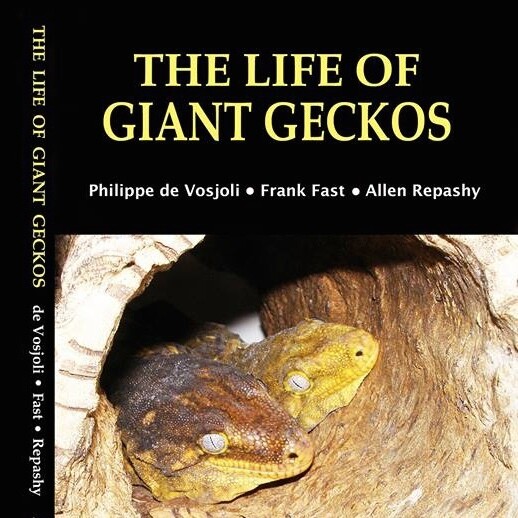 The Life of Giant Geckos, 2nd Edition