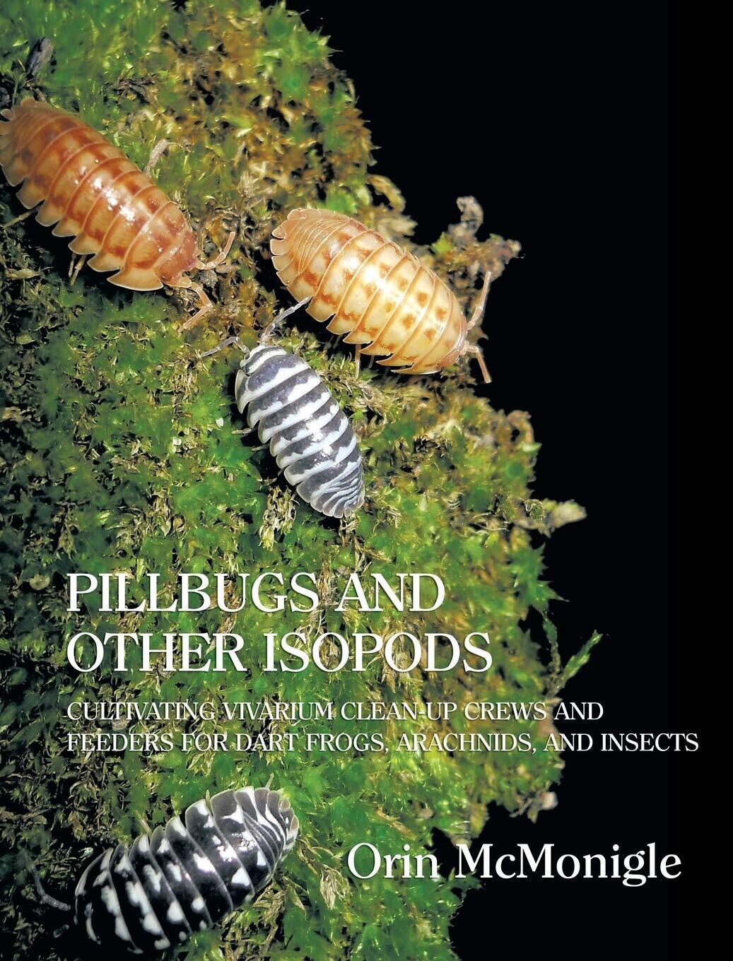Pillbugs and Other Isopods