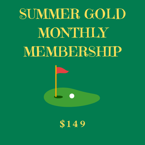 Summer Gold Monthly Membership