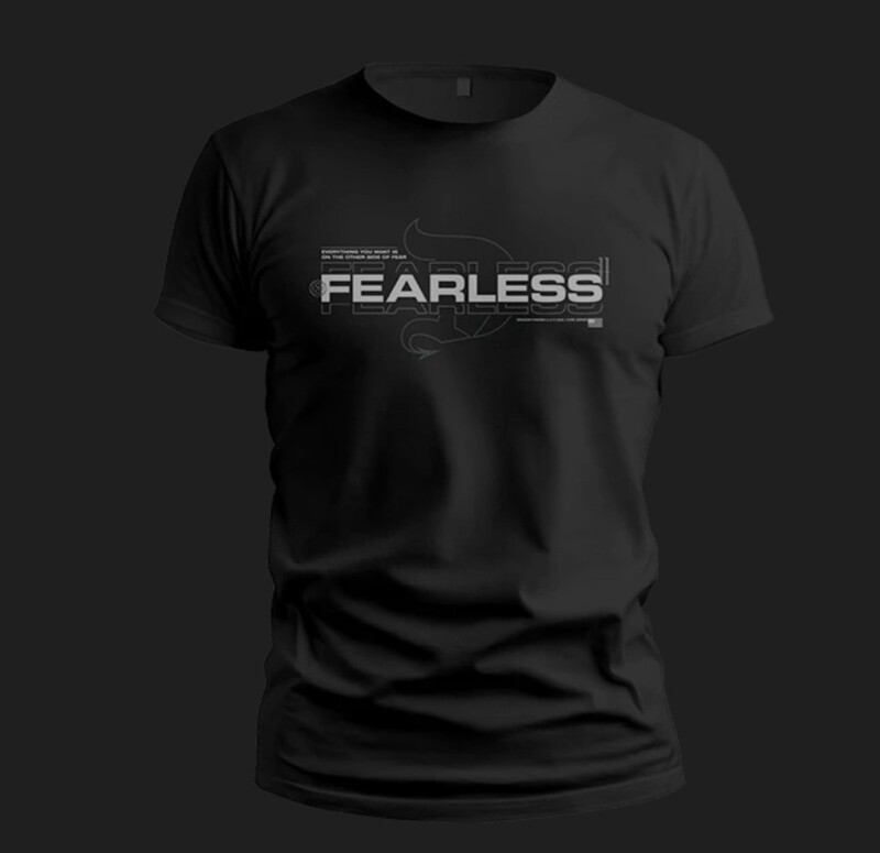FEARLESS T-SHIRT