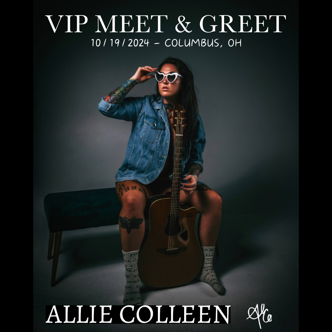 Allie Colleen VIP Meet &amp; Greet – Columbus, OH - 3/15/2025