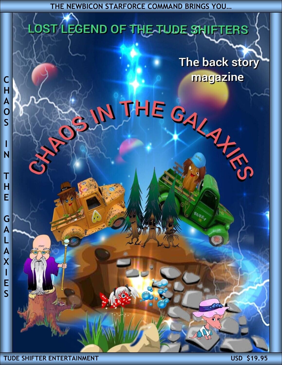 Lost Legend of the Tude Shifters"Chaos in the Galaxies" ebook