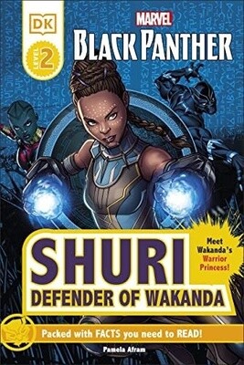 Marvel: Black Panther: Shuri Defender of Wakanda (DK Readers Level 2)