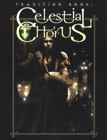 Tradition Book: Celestial Chorus (Mage: The Ascension)