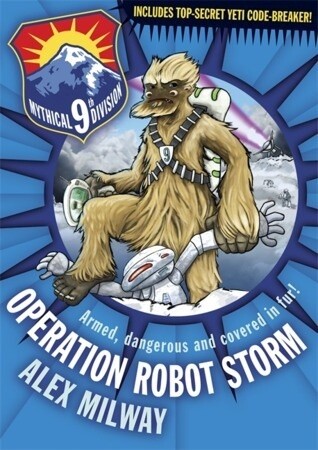 Operation Robot Storm (Mythical 9th Division #1) [MAK]
