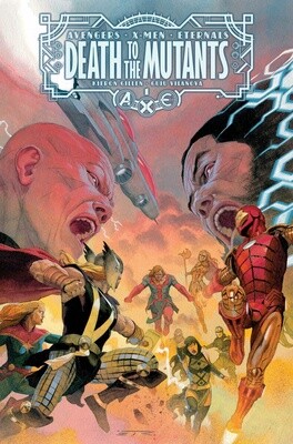 A.X.E. Death to the Mutants #1 (of 3)