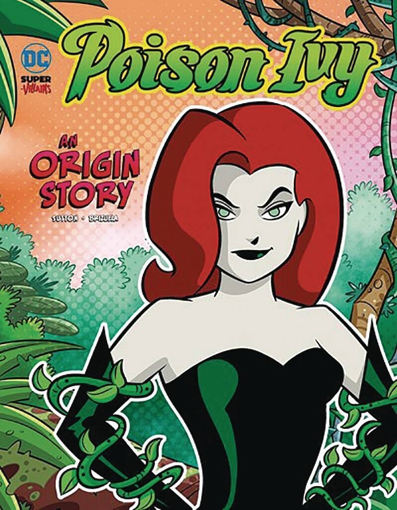 DC Super Villains Origins: Poison Ivy
