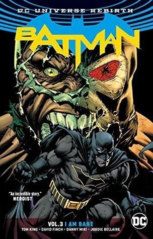 Batman (RB) Vol. 3: I Am Bane