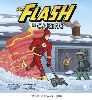 DC Super Heroes Character Education: Flash Is Caring