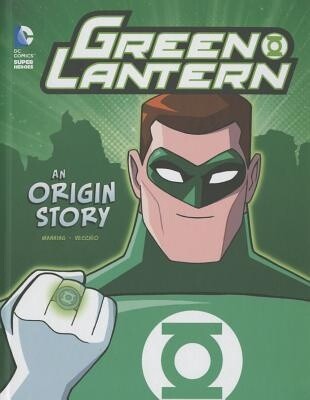 Green Lantern: An Origin Story
