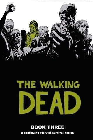 The Walking Dead: Book 3 (HC)