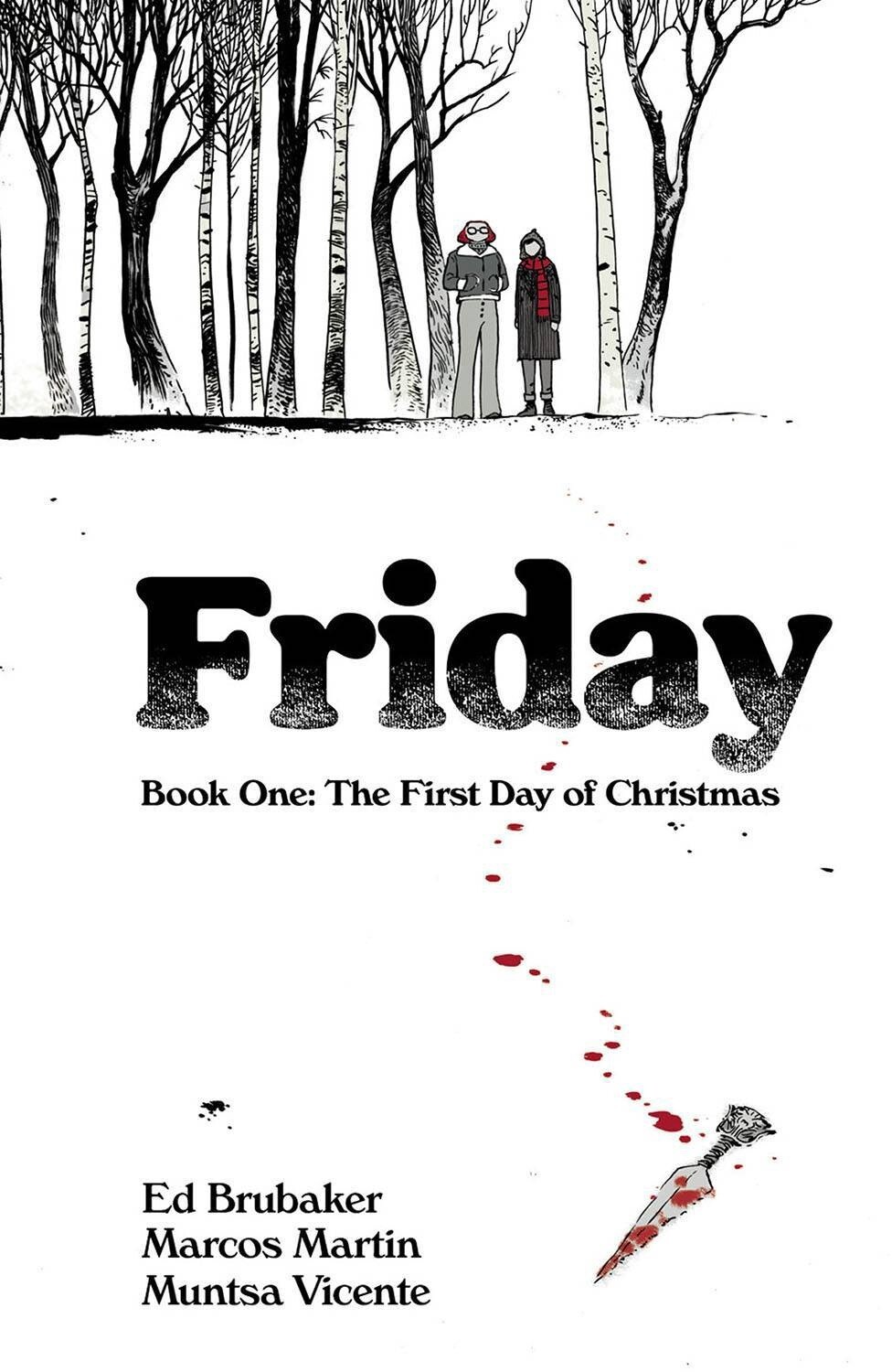 Friday Book One: First Day Of Christmas